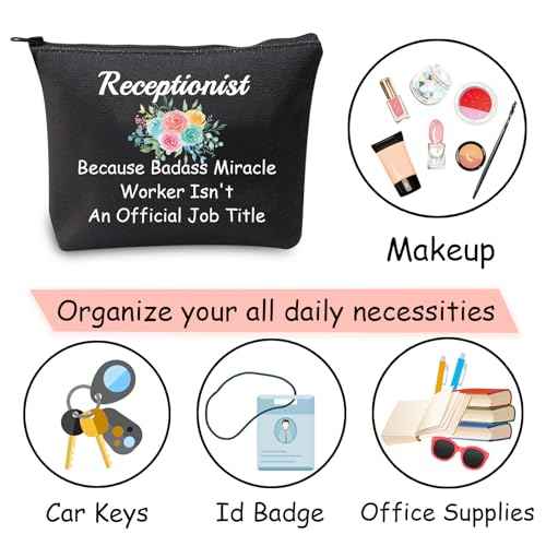 JXGZSO VET Receptionist Makeup Bag Medical Office Receptionist Gift Because Badass Miracle Worker Isn't An Official Job Title Best Receptionist Gifts (Receptionist Black)