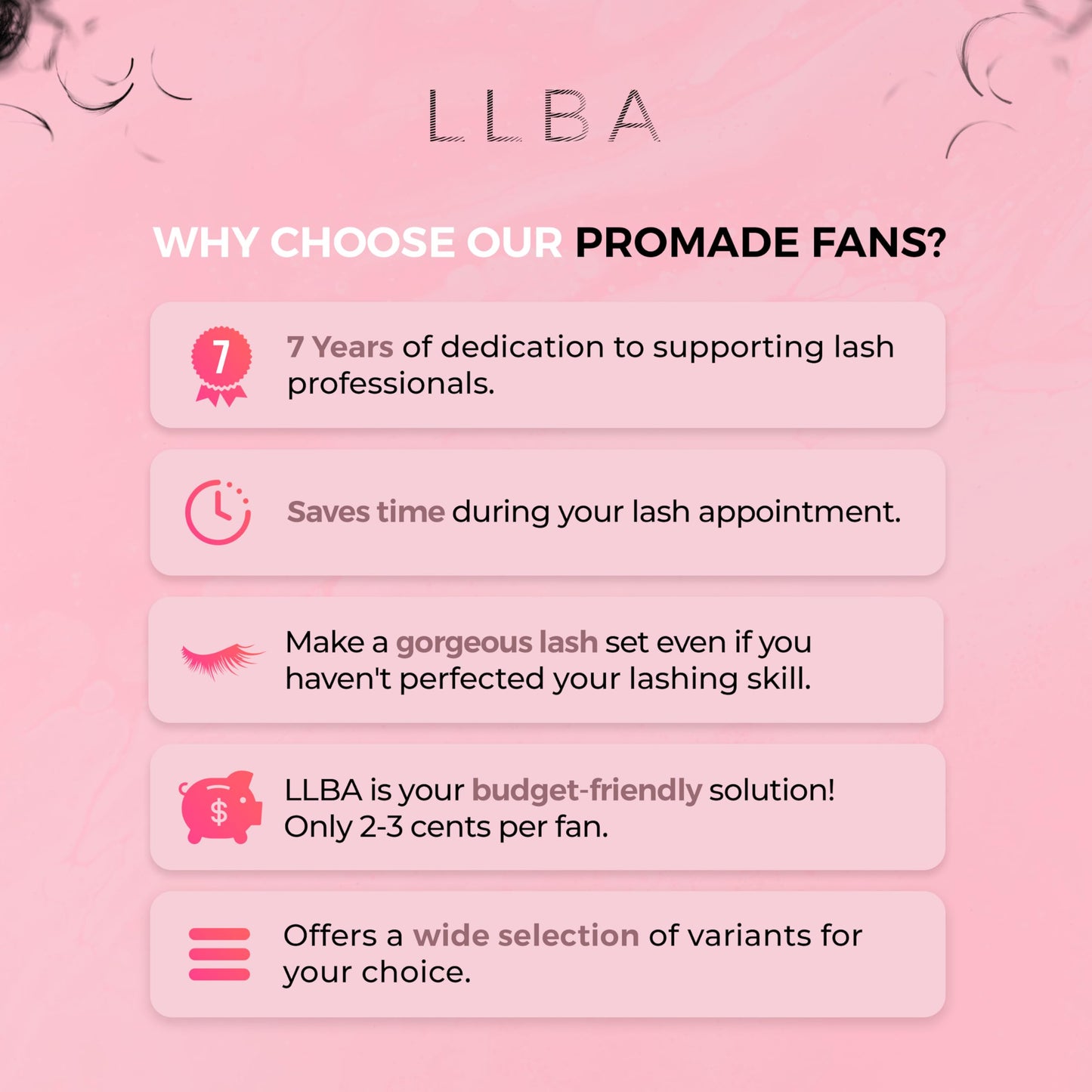 LLBA Promade Fans | Handmade Volume Eyelashes | Multi Selections From 3D To 16D | C CC D DD L M Curl | Thickness 0.03 ~ 0.1 mm | 8 - 20mm Length | Long Lasting | Easy Application (7D-0.07 D 9 mm)