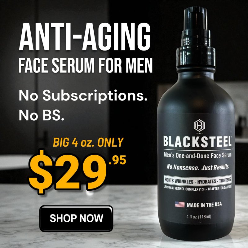 BLACKSTEEL Men’s Anti-Aging Face Serum with Retinol & Hyaluronic Acid | 4 oz (2-Pack)