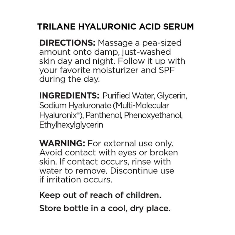 Trilane Hyaluronic Acid Serum Increases Skin Hydration, Reduces Fine Lines, Wrinkles, and Smooths Skin, 1 fl. oz.(30 mL), 1 bottle