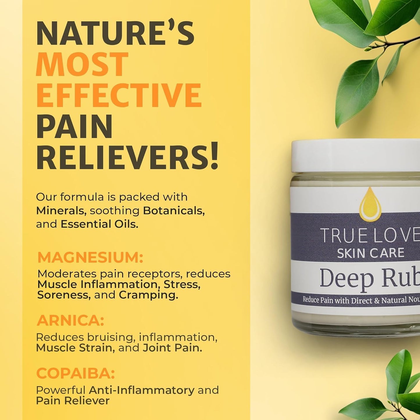 True Love Deep Rub Pain Cream – Extra Strength Pain Relief Cream with All Natural Ingredients for Muscle Soreness, Joint Pain, and Stiffness – Non-Greasy, Long-Lasting Comfort, 2 oz