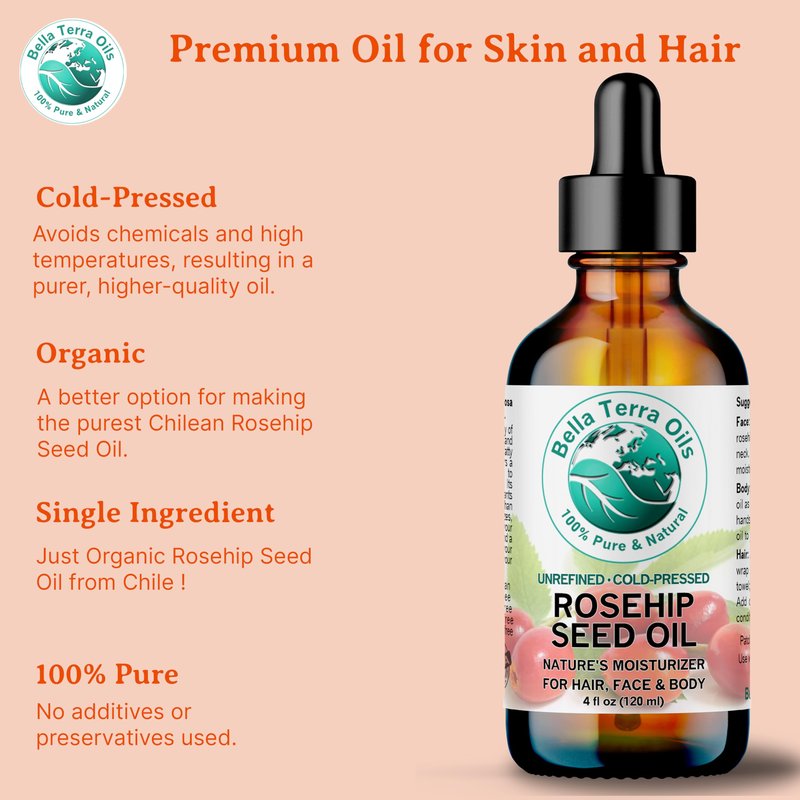 Bella Terra Oils - Organic Rosehip Oil 4 oz - Hailing from the Finest Rosa Mosqueta, Abundant in Omega-6 & Omega-3 Fatty Acids, Pure Radiance for Face