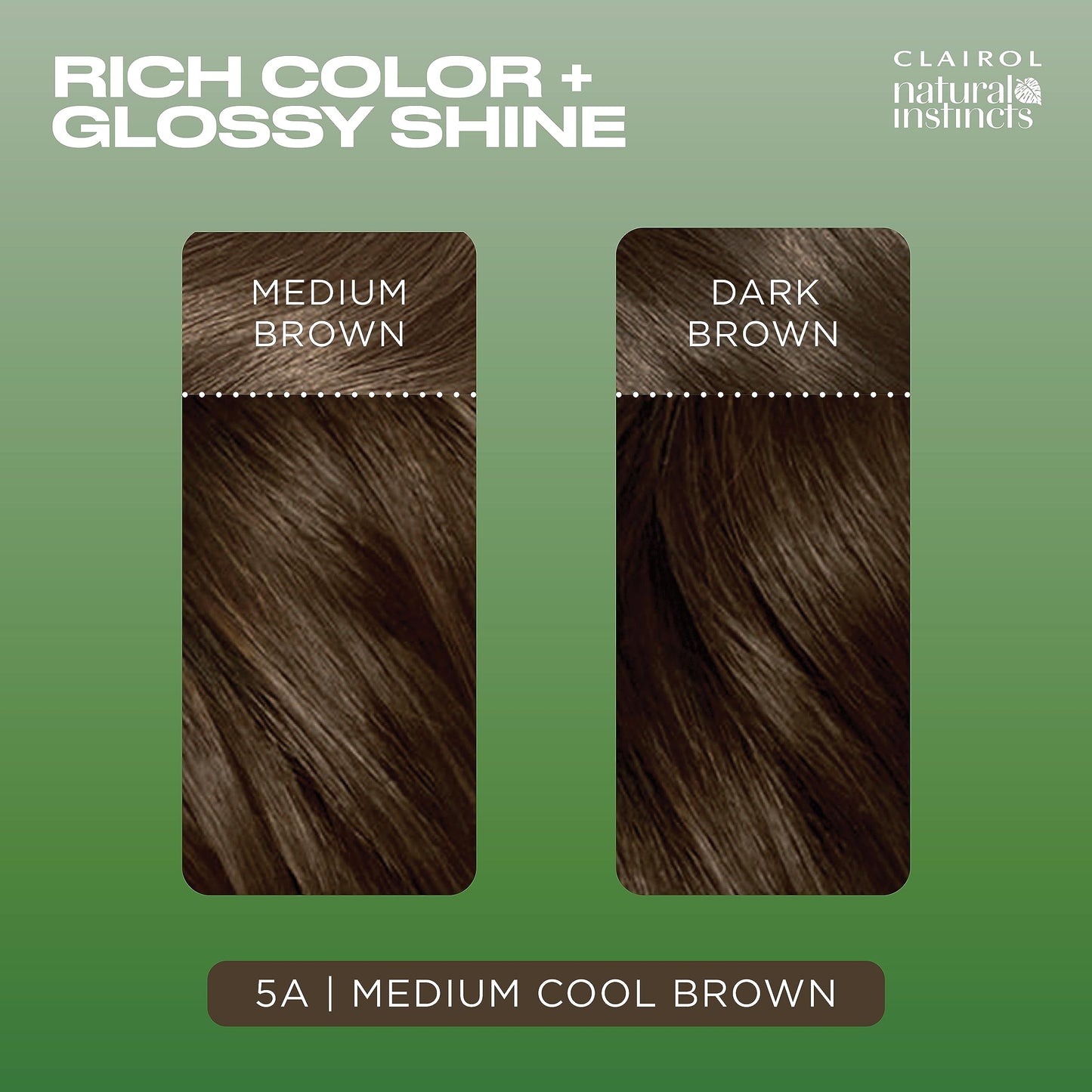 Clairol Natural Instincts Demi-Permanent Hair Dye, 5A Medium Cool Brown Hair Color, Pack of 1