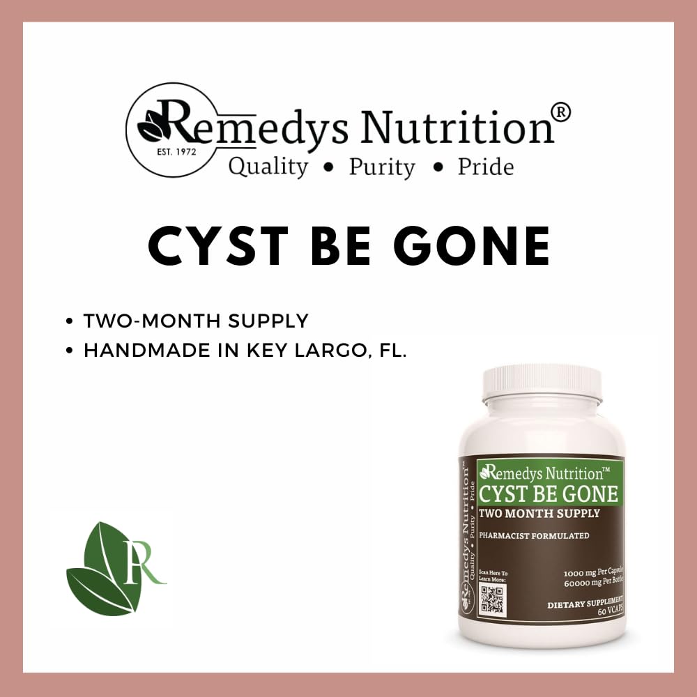Remedy’s Nutrition Cyst Be Gone | 1,000 mg, 60 Vegan Capsules Herbal Dietary Supplement | Two Month Supply