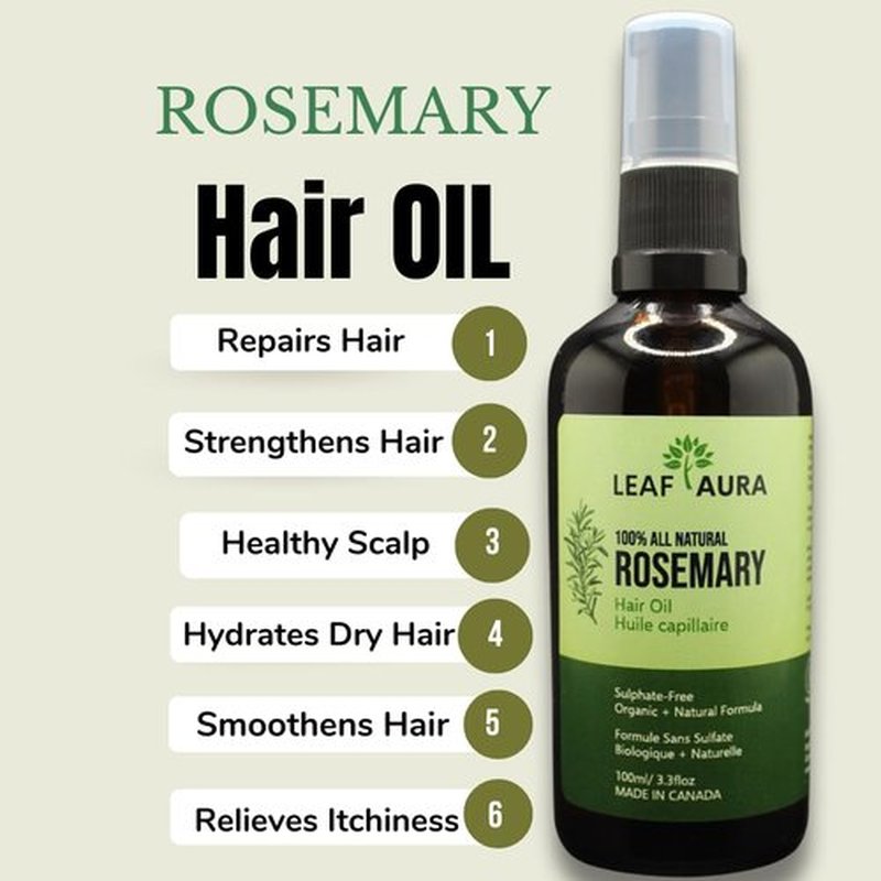 leaf aura Rosemary Hair Oil- 100% Natural- Made in Canada- 100ml (100 ml)