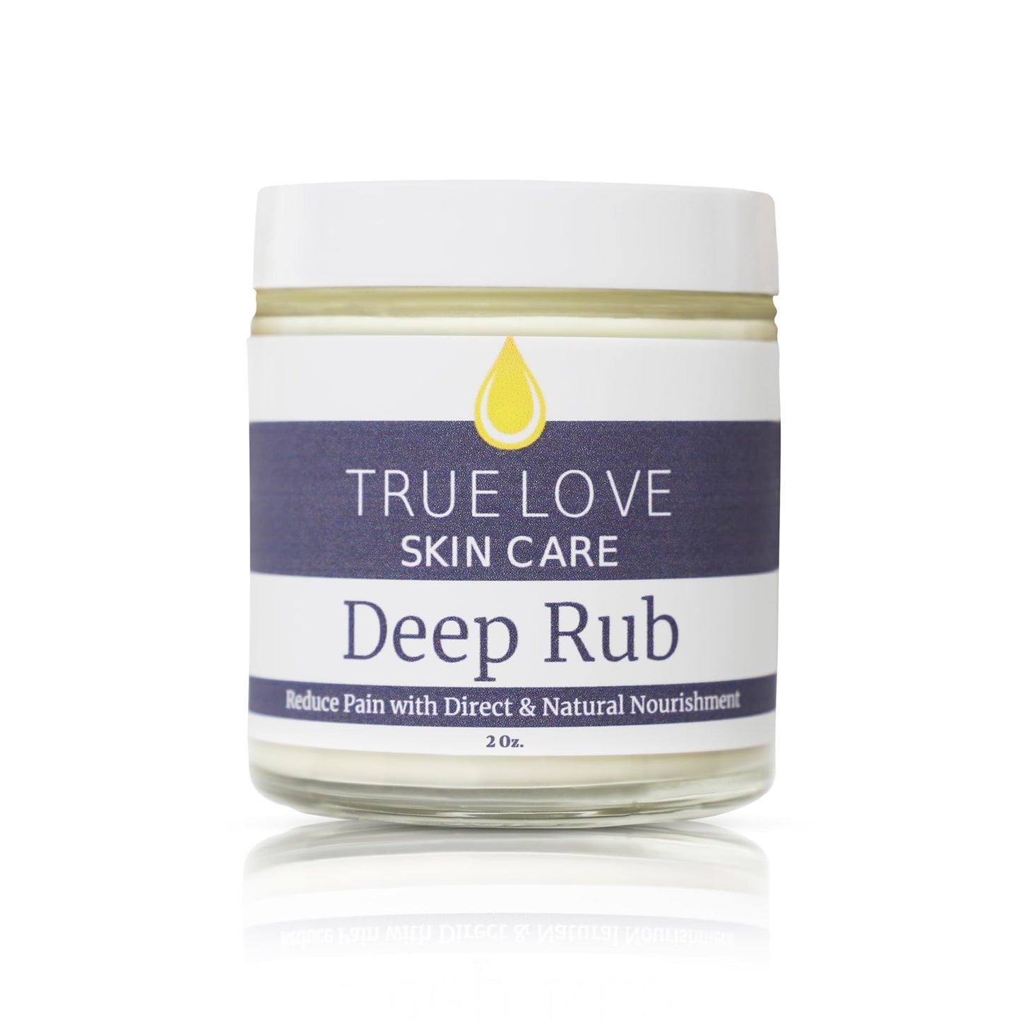 True Love Deep Rub Pain Cream – Extra Strength Pain Relief Cream with All Natural Ingredients for Muscle Soreness, Joint Pain, and Stiffness – Non-Greasy, Long-Lasting Comfort, 2 oz