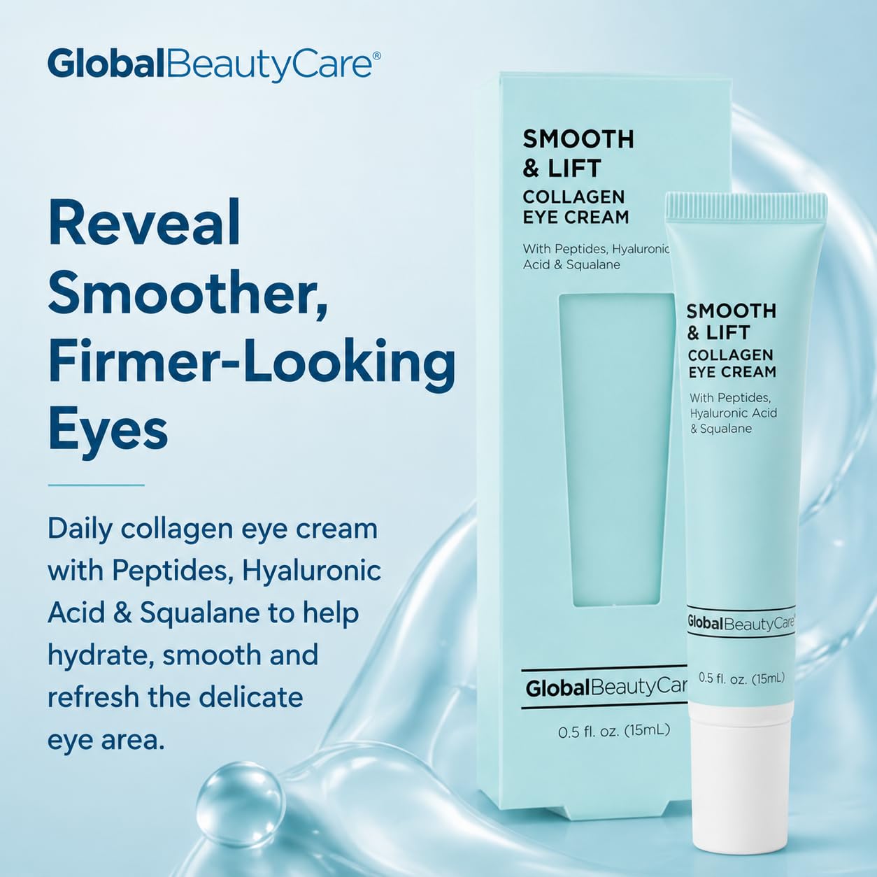 Global Beauty Care Smooth & Lift Collagen Eye Cream - Refining Under Eye Treatment to Support Skin Elasticity with Peptides, Hyaluronic Acid, Squalane & Vitamin E Formula, 0.5 fl oz (2 Pack)