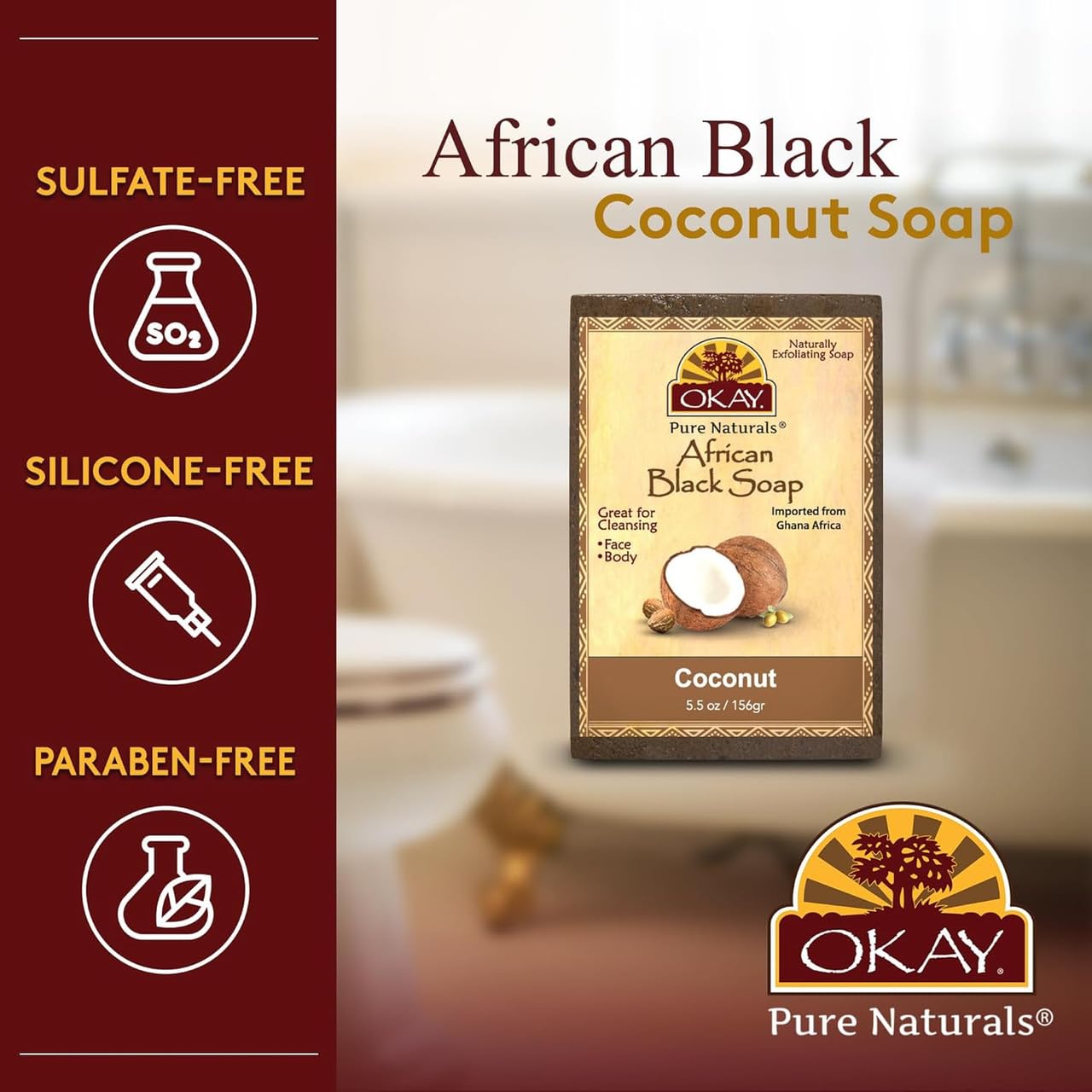 OKAY | African Black Soap with Coconut | For All Skin Types | Cleanses and Exfoliates | Nourishes and Heals | Free of Sulfate, Silicone & Paraben | 5.5 oz