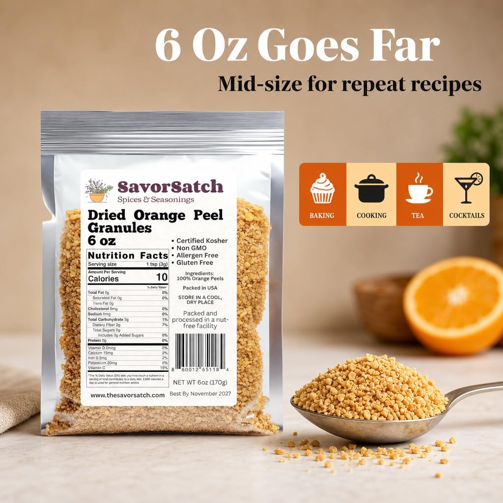 SavorSatch Dried Orange Peel Granules - 6 oz Stand-Up Resealable Pouch | Certified Kosher, Non-GMO | Product of Spain | Fresh and Zesty Citrus Flavor for Cooking, Baking, and Beverages