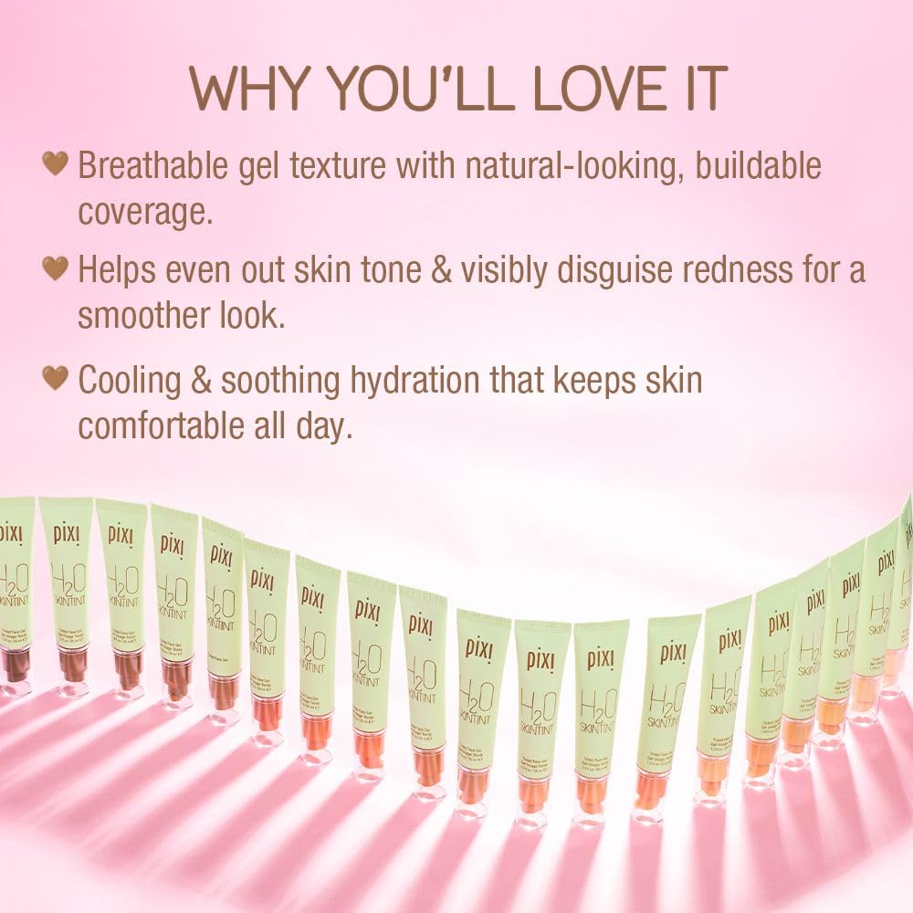 Pixi H2O SkinTint | Tinted Face Gel Moisturizer | Lightweight Hydrating Coverage with Hyaluronic Acid | Evens Skin Tone & Reduces Redness | Oil-Free Dewy Finish | Vegan & Cruelty Free