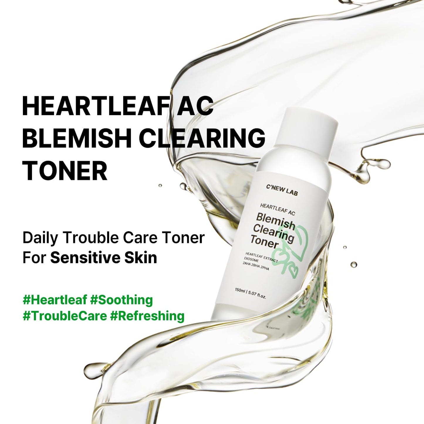C’New LAB Heartleaf AC Blemish Clearing Toner 150ml (5.07 fl.oz.) | Sebum & Acne Control, Pore Tightening, Skin Balancing Toner | Heartleaf Extract, Heartleaf Exosome, PHA, Korean Facial Toner
