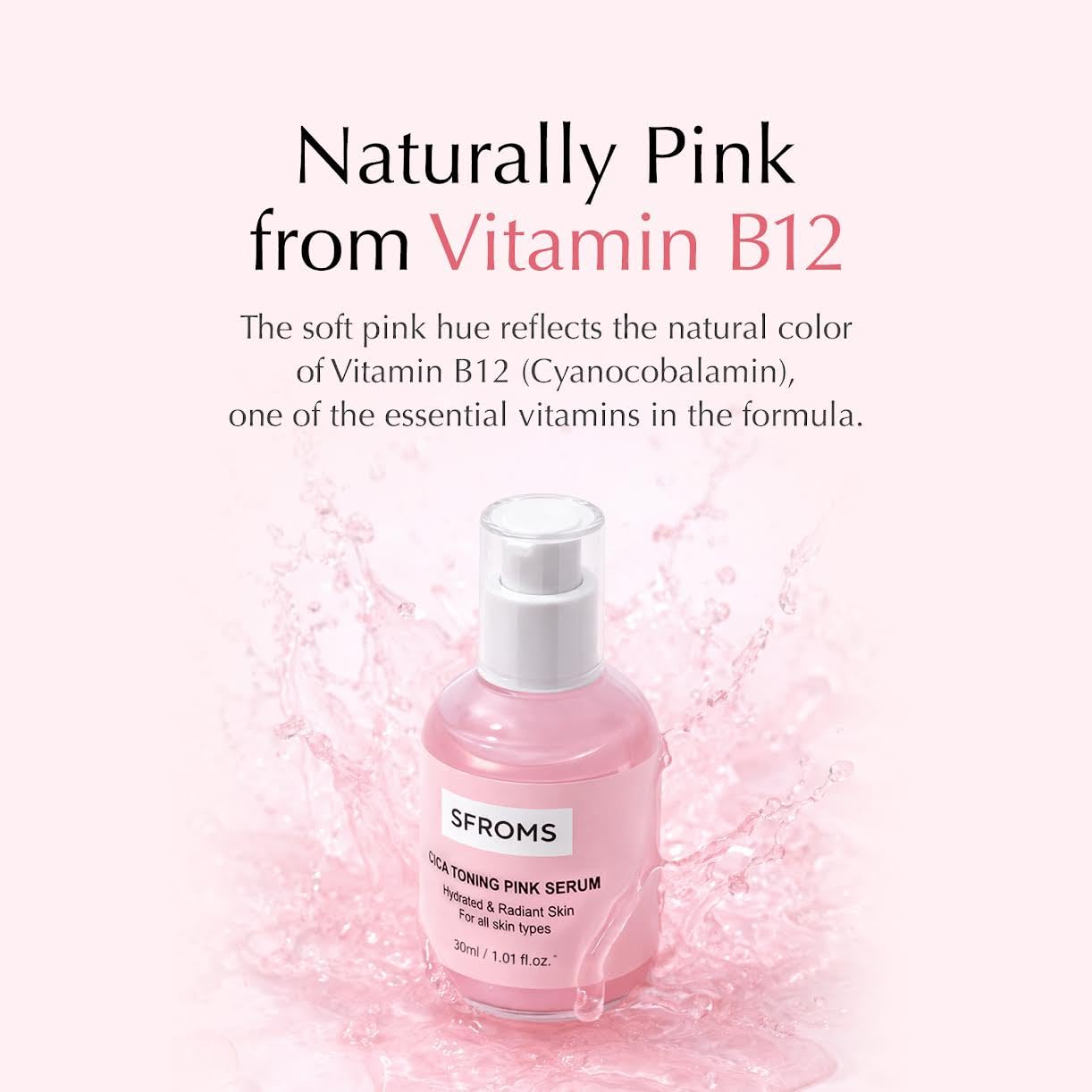 SFROMS Cica Toning Pink Serum with Vitamin B12 & Niacinamide-Brightening Hydrating Serum for Sensitive Skin, Dermatologically Tested, Fragrance-Free, Korean Skincare, 30 ml / 1.01 fl.oz