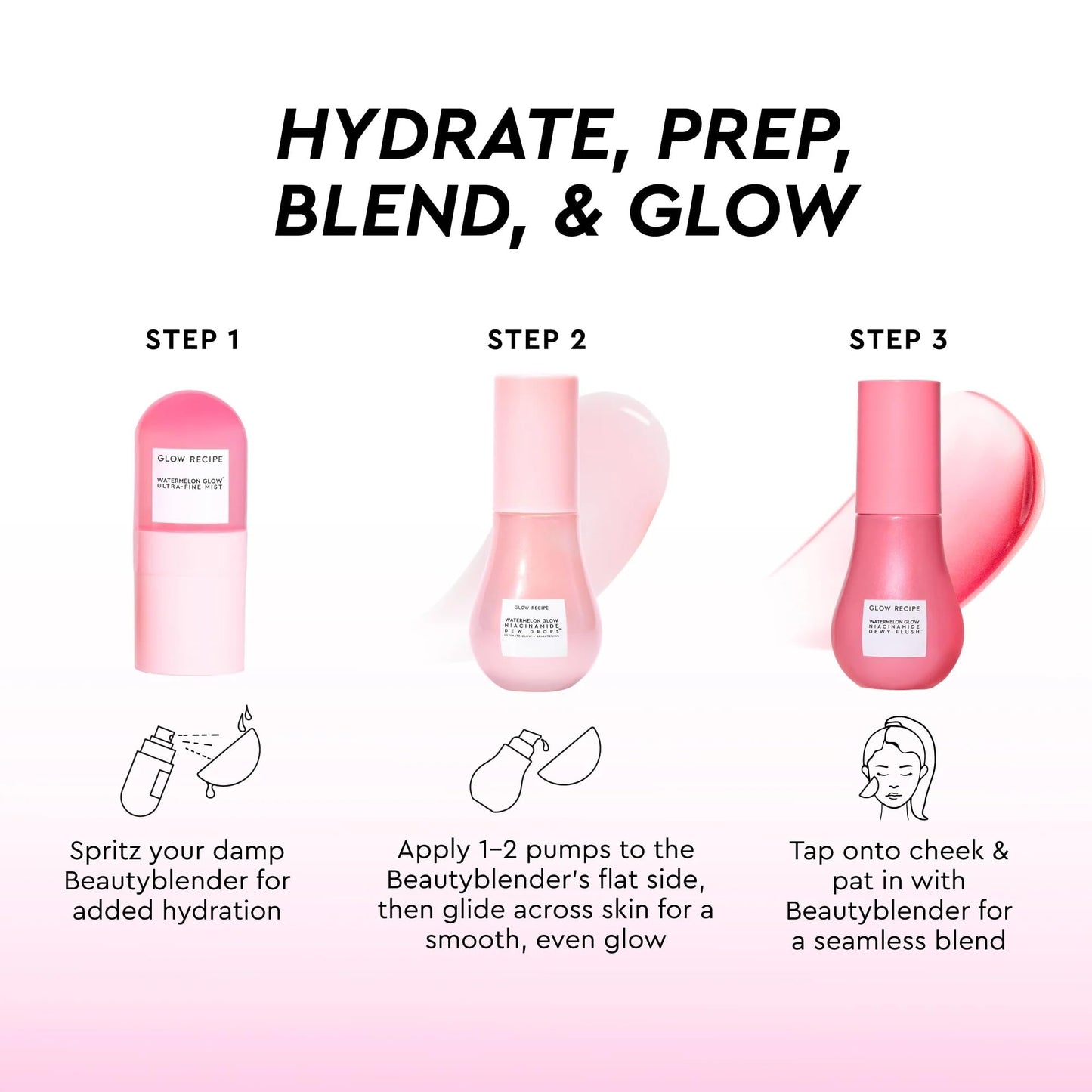 Glow Recipe x Beautyblender: Watermelon Glow Skincare and Makeup Prep Set - Niacinamide Dew Drops, Dewy Flush Liquid Blush, Ultra-Fine Hydrating Face Mist and Exclusive Beautyblender Makeup Sponge