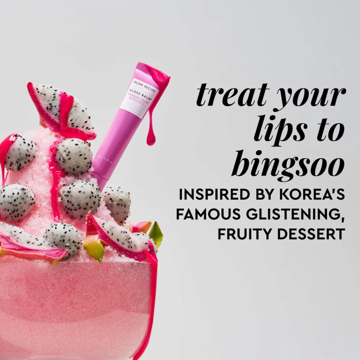 Glow Recipe Glass Balm Lip Treatment - 12Hr Hydrating Lip Balm & Moisturizer with Hyaluronic Acid to Smooth, Plump & Protect from Dryness, High Shine Finish - Dragonfruit Bingsoo (15 ml)