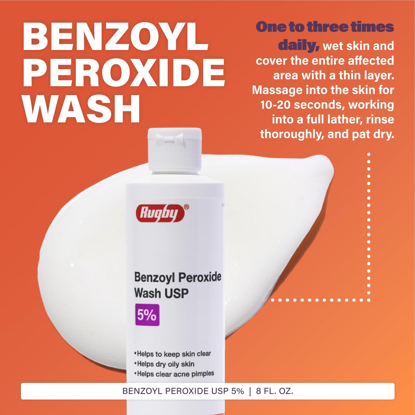 Rugby Benzoyl Peroxide Wash USP 5% - Helps to Clear Acne Pimples and Dry Oily Skin - Acne Medication - 8 Fl. Oz.