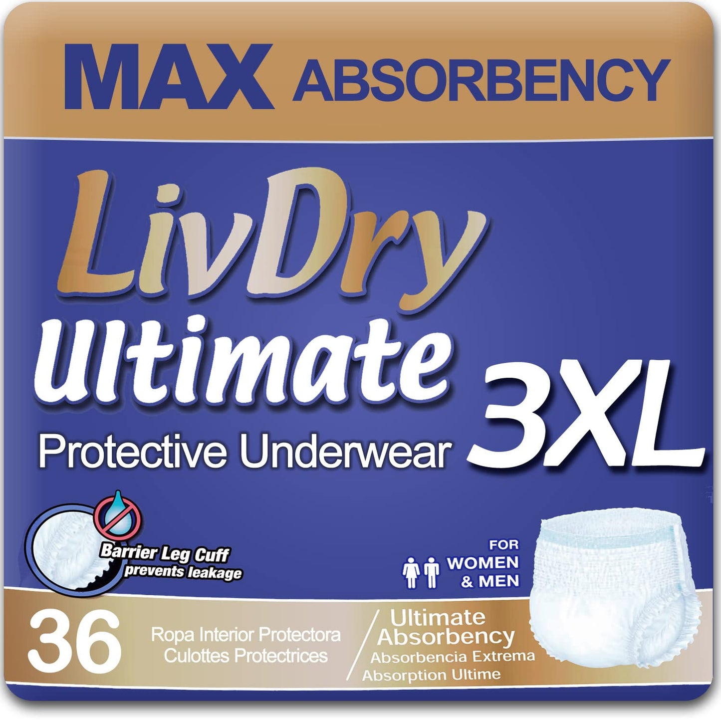 LivDry Ultimate 3XL Adult Incontinence Underwear, Max Absorbent Diapers for Women and Men, XXXL 72” -92" Waist, Leak Proof Cuff, XXX-Large, 36 Count