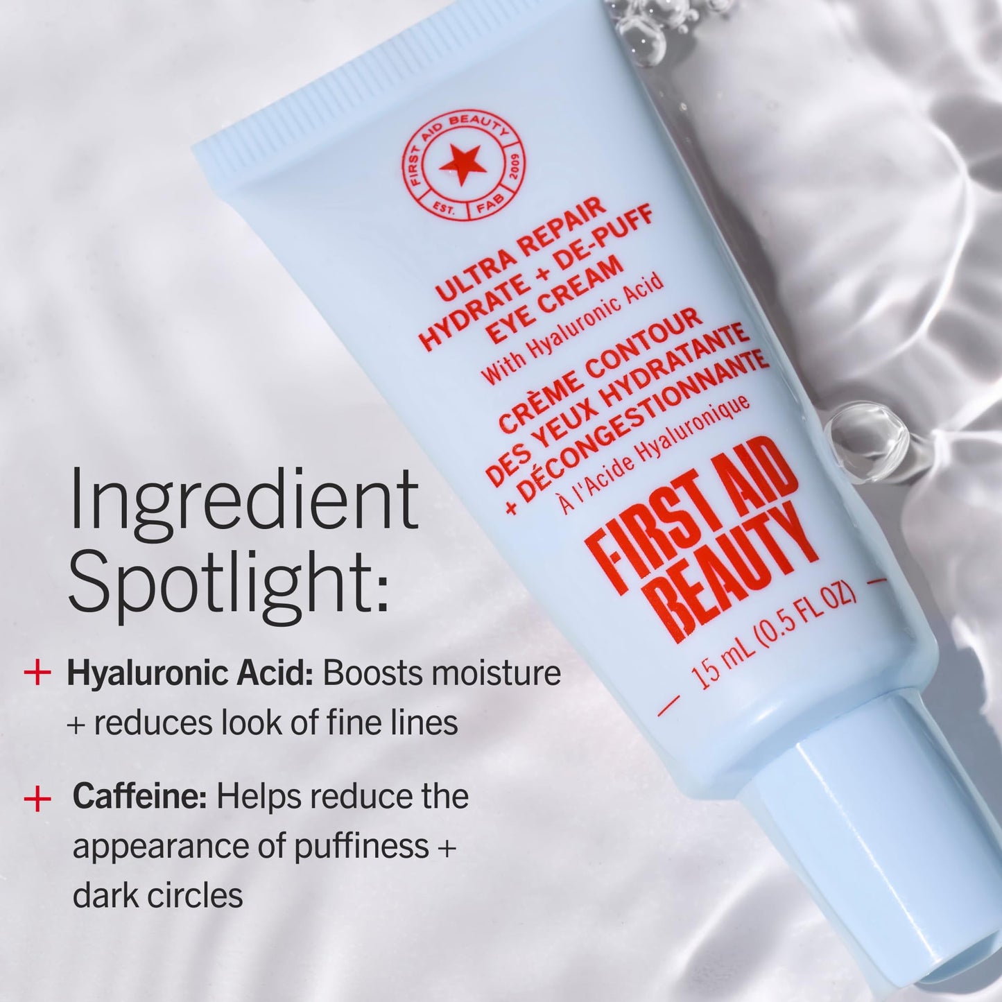 First Aid Beauty Hydrate + Depuff Eye Cream with Hyaluronic Acid + Caffeine, Fragrance Free Eye Moisturizer, Reduce Appearance of Fine Lines, Wrinkles & Puffiness, Sensitive Skin Safe, 0.5 oz