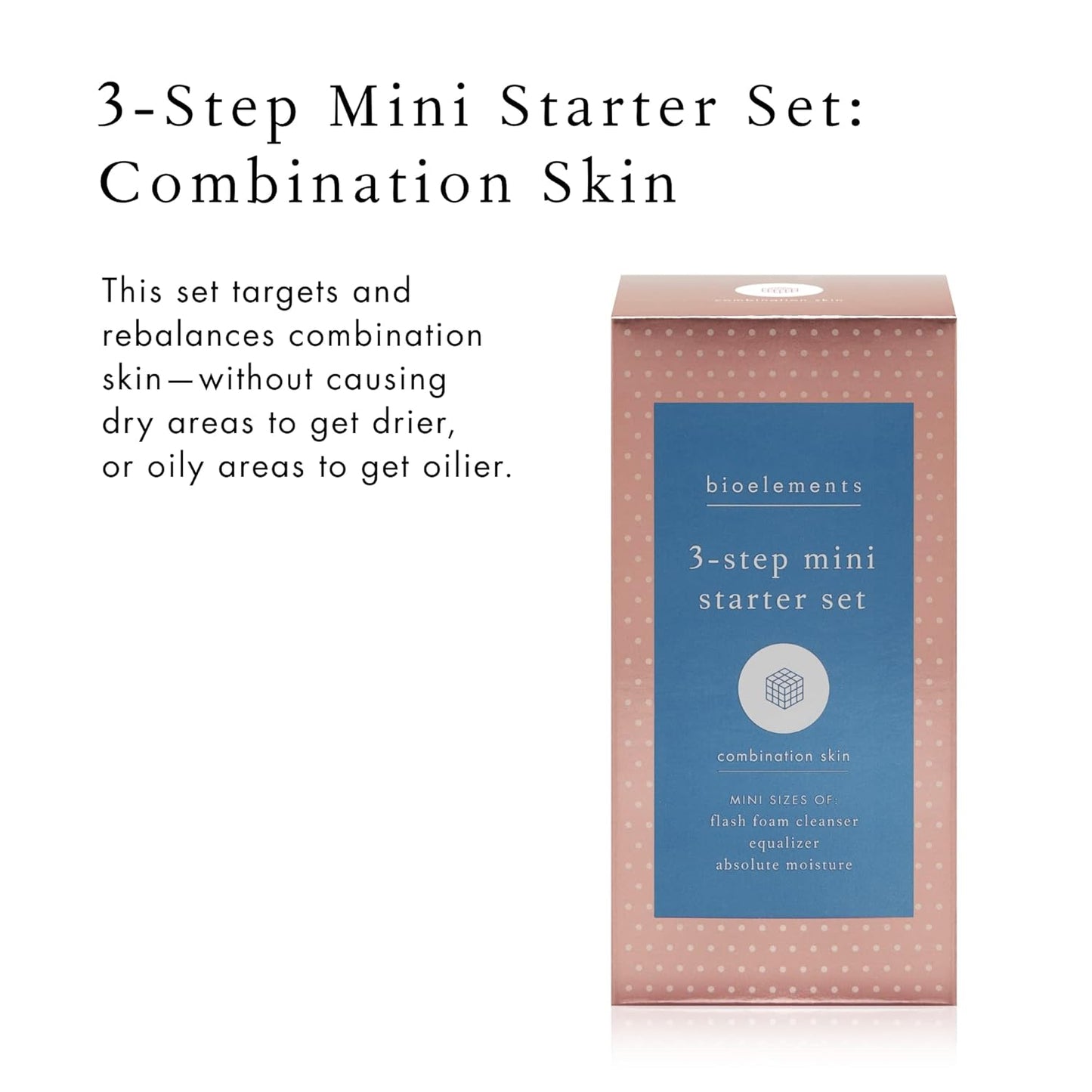 Combination Skin 3-Step Starter Set - Hydrating Cleanser, Toner & Moisturizer