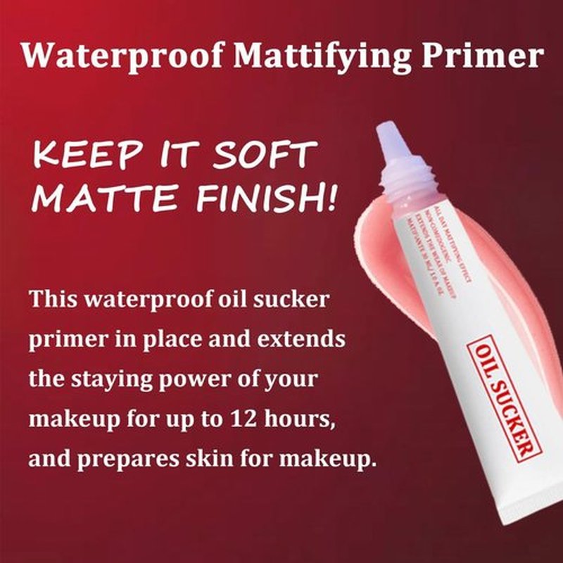 New Oil Sucker,Waterproof and Sweatproof Matte Primer,Upgrade Extreme Mattifying Alkaline Primer,Natural Firming Matte Primer，Suitable for All Skin Types
