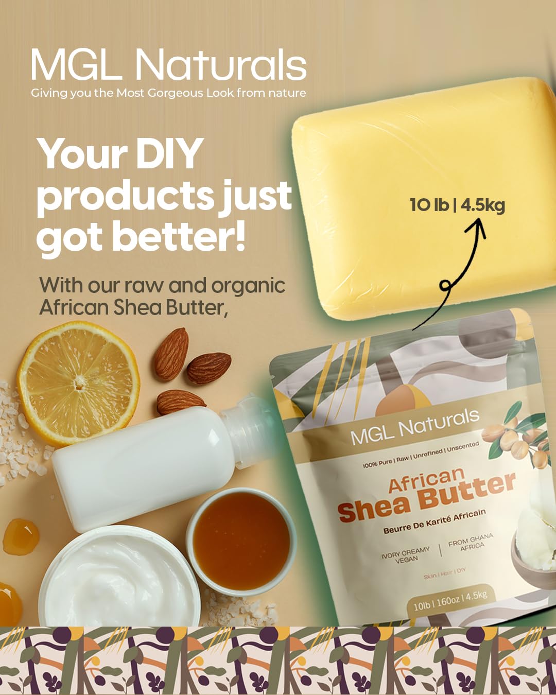MGL Naturals Raw African Shea Butter Ivory 10 lb, 100% Pure and Unrefined. Nourish and moisturize skin and hair. Use alone or DIY recipes. From Ghana (10 lb)
