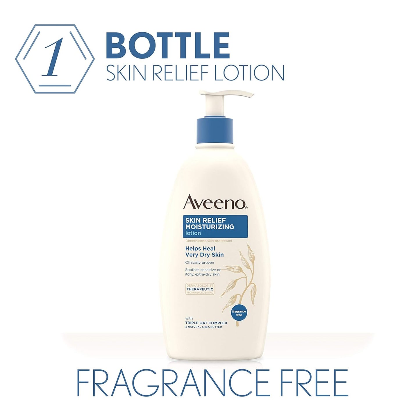 Aveeno Skin Relief Fragrance-Free Moisturizing Lotion for Sensitive Skin, with Natural Shea Butter & Triple Oat Complex, Unscented Therapeutic Body Lotion for Itchy, Extra-Dry Skin, 18 fl. oz