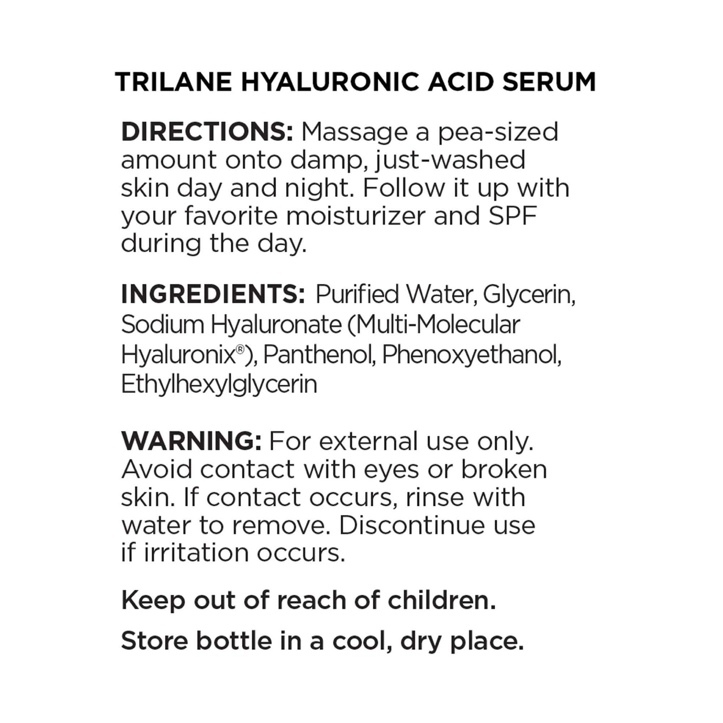 Trilane Hyaluronic Acid Serum Increases Skin Hydration, Reduces Fine Lines, Wrinkles, and Smooths Skin, 1 fl. oz.(30 mL), 1 bottle