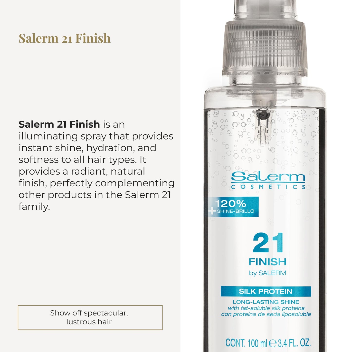 SALERM - Illuminating Hair Spray 21 Finish - 100 ml - with Silk Proteins - Final Illuminating Touch - Hydrates and Adds Shine to Hair - Immediate Result - Heat Protector