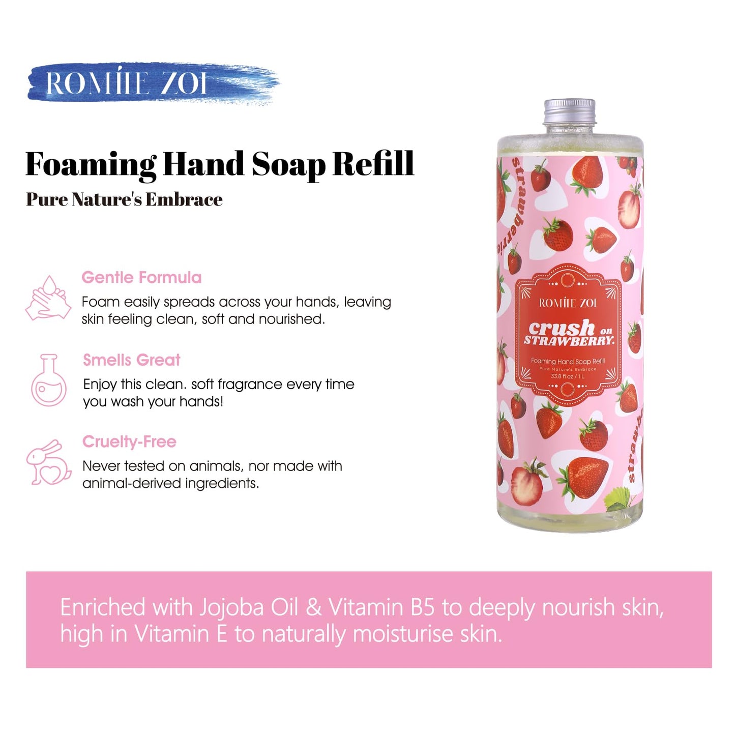 ROMIIE ZOI Foaming Hand Soap Refill, Strawberry, Gentle & Moisturizing Formula, 1000 ML/ 33.8 FL OZ
