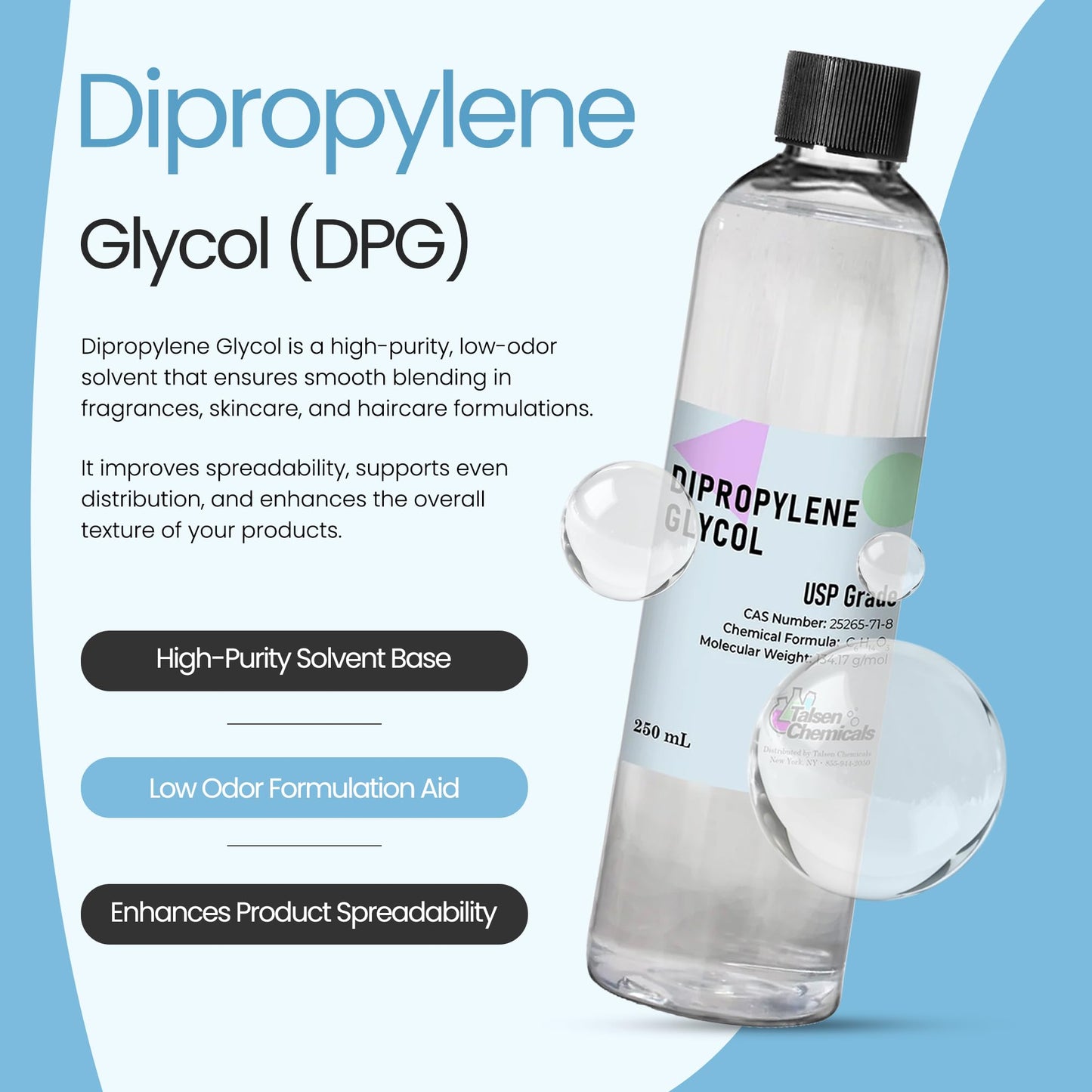 Dipropylene Glycol (DPG) Fragrance Grade 250 mL / 8.45 fl Oz Dipropylene Glycol (DPG) Solvent for Perfume Oils, Candles & Air Fresheners Carrier Oil - Great for Incense Making, Perfume and Body Oils