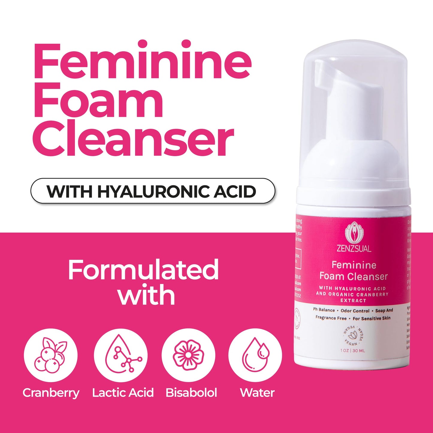 ZENZSUAL Feminine Foam Cleanser with Hyaluronic Acid & Organic Cranberry Extract – pH Balanced Feminine Wash for Sensitive Skin, Fragrance-Free Vaginal Cleanser, Hypoallergenic Intimate Care, 1 oz