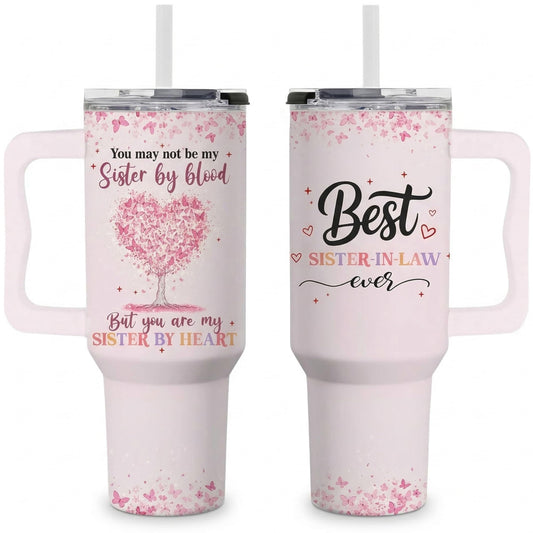 Sister in law Gifts, Best Sister-in-law Ever 40oz Tumbler with Handle Lid and Straw, Sisters in-Law Gift from Heart, Sisters in law Birthday Gifts, Christmas Wedding Gift Idea