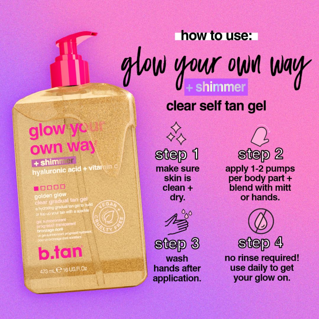b.tan Clear Gradual Self Tan Gel | Glow Your Own Way Shimmer - Sunkissed Golden Bronze, Transfer Free, Best Extender, Moisturizing, Non Toxic Sunless Tanning Lotion, No Fake Tanner Smell, 16 Fl Oz