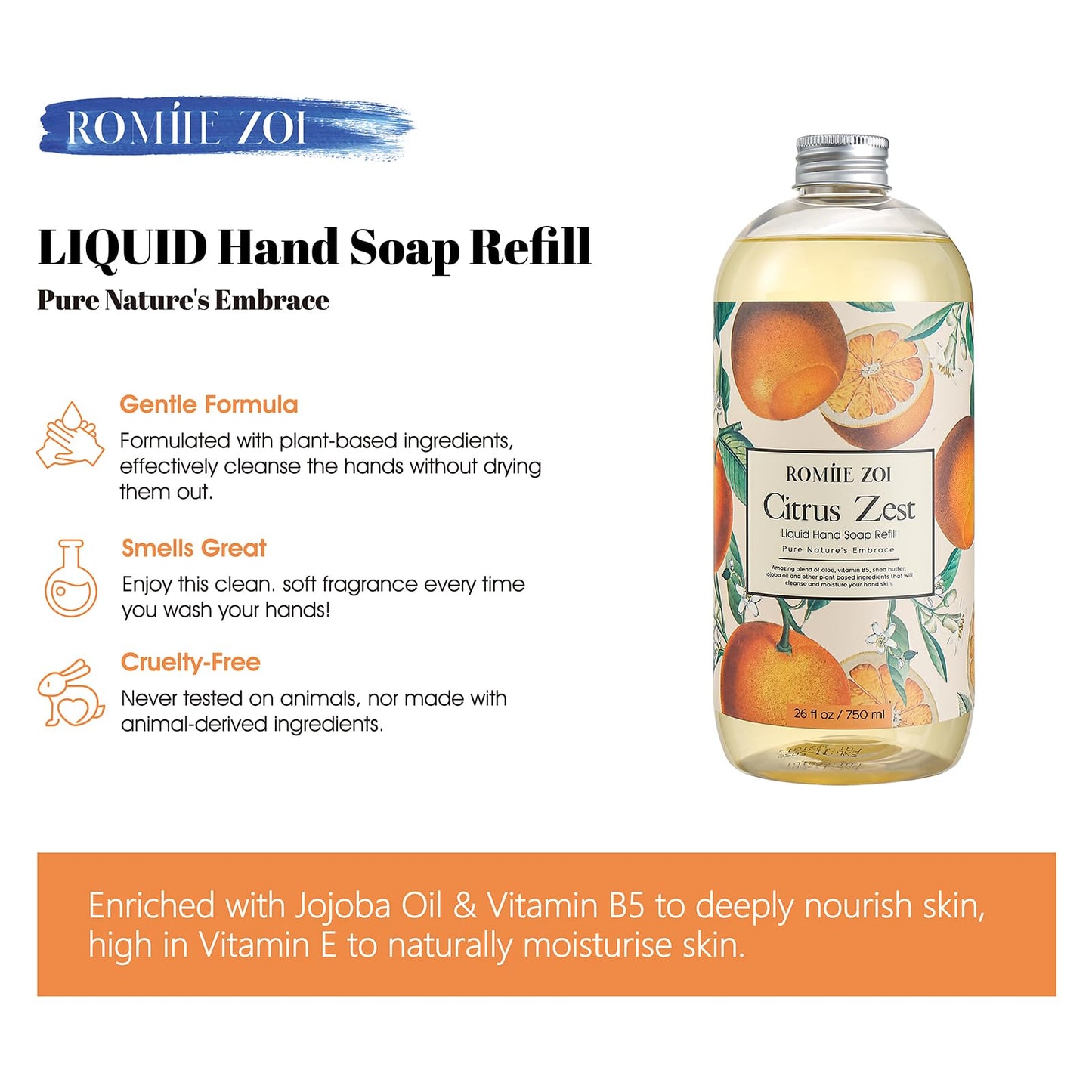 ROMIIE ZOI Liquid Hand Soap Refill, Citrus Zest, Gentle & Moisturizing Formula, 750 ML/ 26 FL OZ