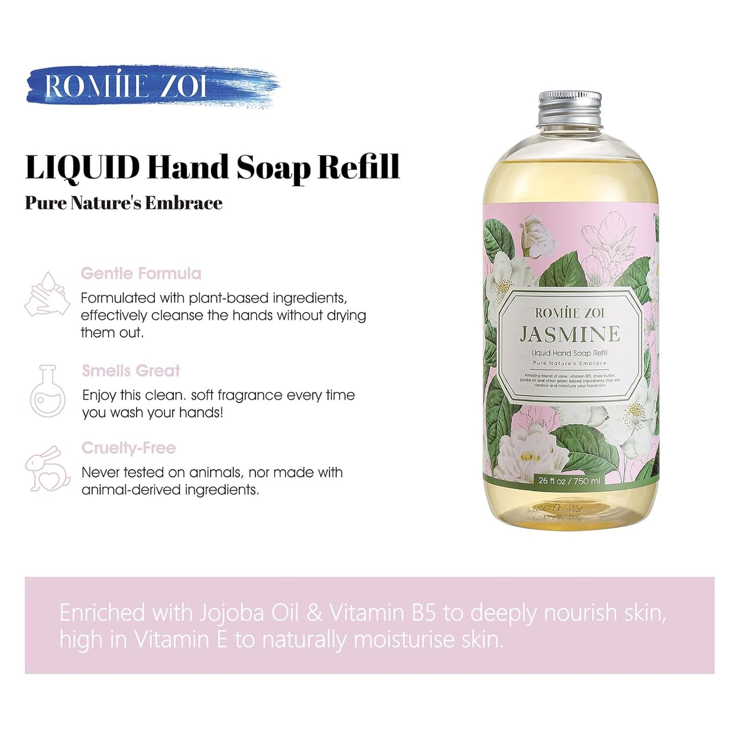 Liquid Hand Soap Refill - Jasmine Scent, Gentle & Moisturizing Formula | 750 ML / 26 FLOZ