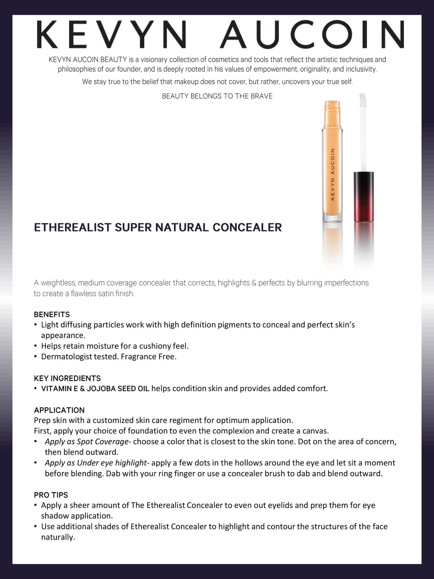 Kevyn Aucoin The Etherealist Super Natural Concealer, EC 09 (Deep) shade: Weightless corrector, multi-use and highlights. Makeup artist go to that blurs imperfections for a flawless finish.