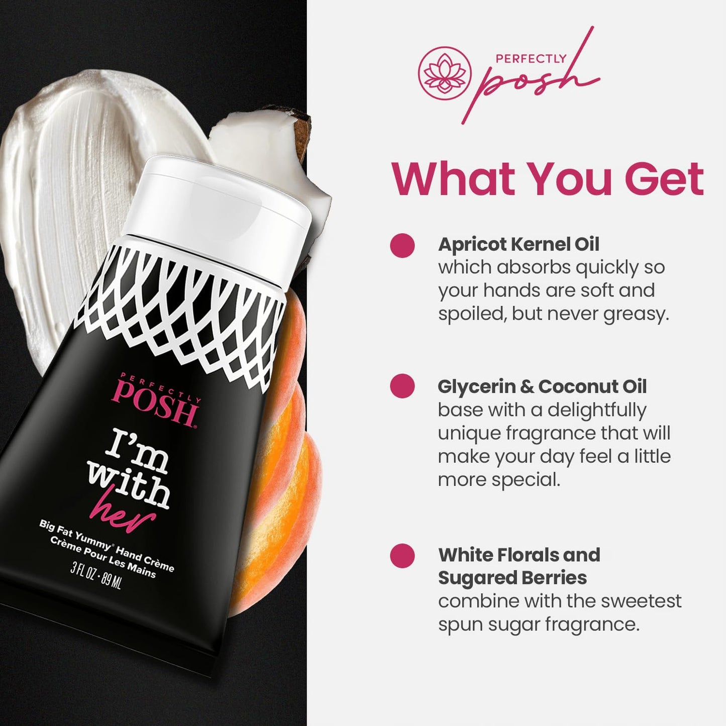 Perfectly Posh - I’m With Her Big Fat Yummy Hand Crème - Non-Greasy Hand Cream with Apricot Oil, Coconut Oil and Floral Berry Scent - 89ml
