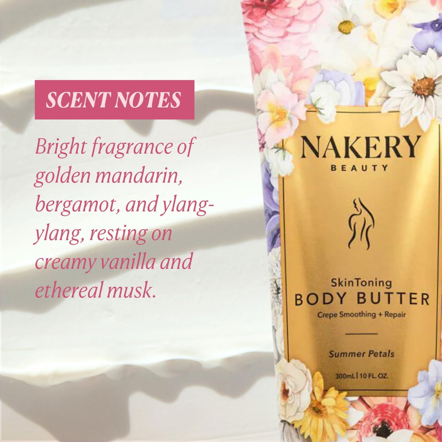 Nakery Skin Toning Body Butter for Women - Firming Body Lotion for Women - Peptide Infused Body Lotion for Crepey & Sagging Skin - Firming Lotion for Neck, Arms & Legs - Summer Petals