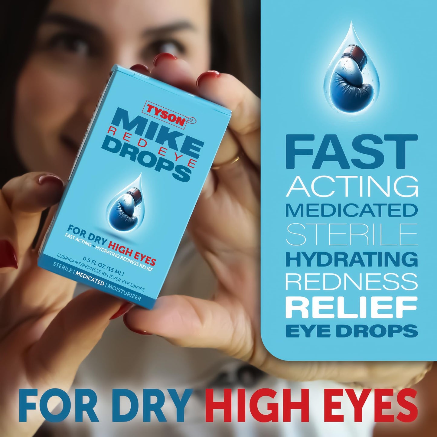 Tyson 2.0 Mike Red Eye Drops – Max Strength Redness Relief & Lubricant for Dry High Eyes, Fast-Acting Cooling Relief for Itchy & Irritated Red Eyes, 0.5 fl oz (15mL)