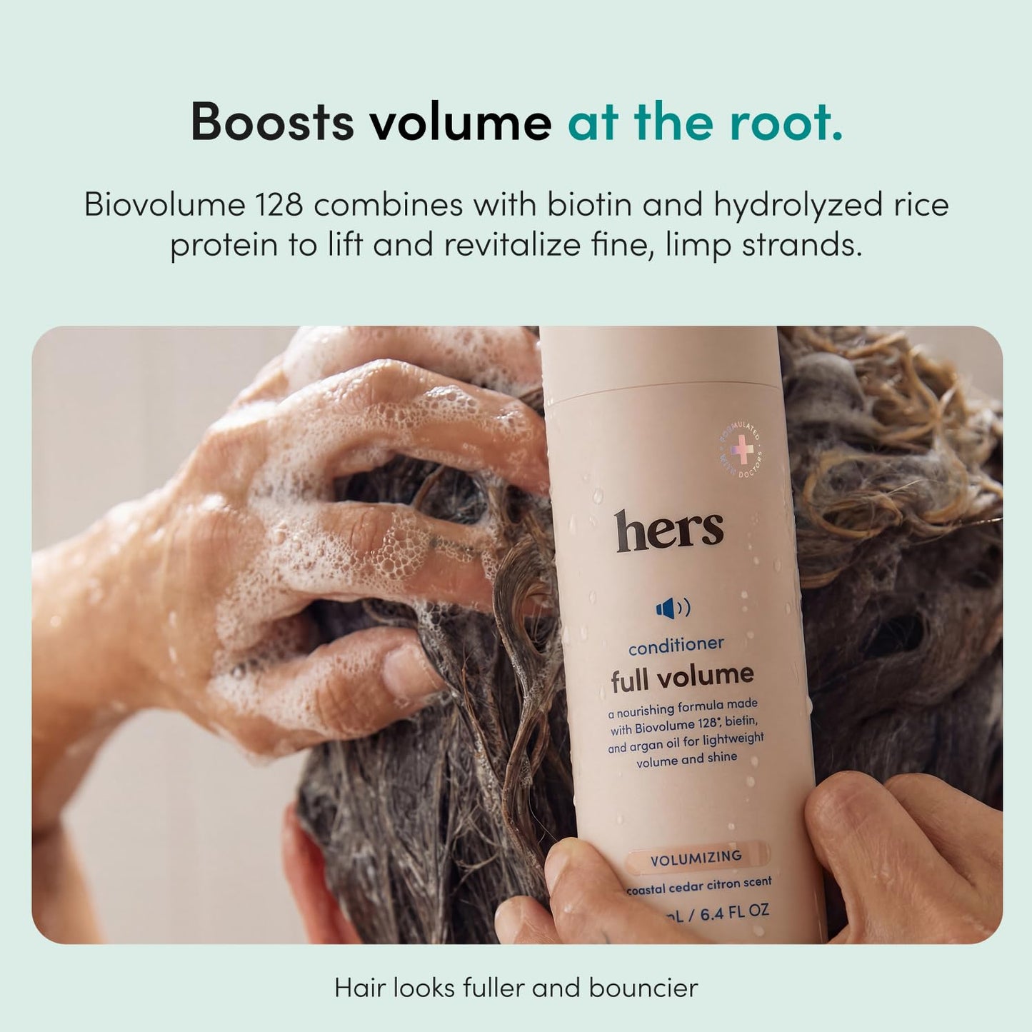 hers Full Volume Conditioner - Biovolume 128, Argan Oil, & Biotin Formula - Volumizing Conditioner for Fine Hair - Paraben-Free & Cruelty-Free - Coastal Cedar Citron Scent - 6.4 Fl Oz, 2 Pack