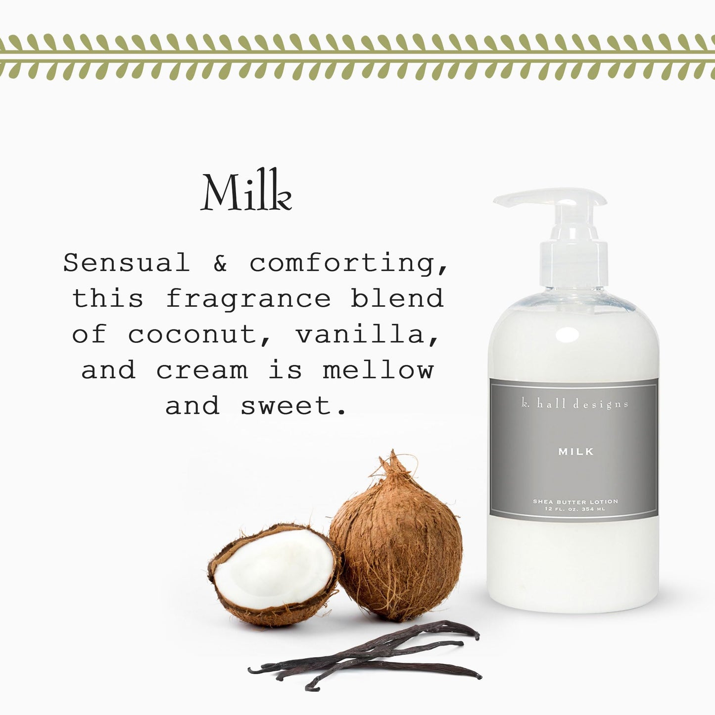 K. Hall Designs Milk Scented Shea Butter Lotion for Dry Skin, Creamy-Sweet Scent with Coconut & Vanilla, Shea Moisturizing Lotion for Sensitive Skin, 12oz