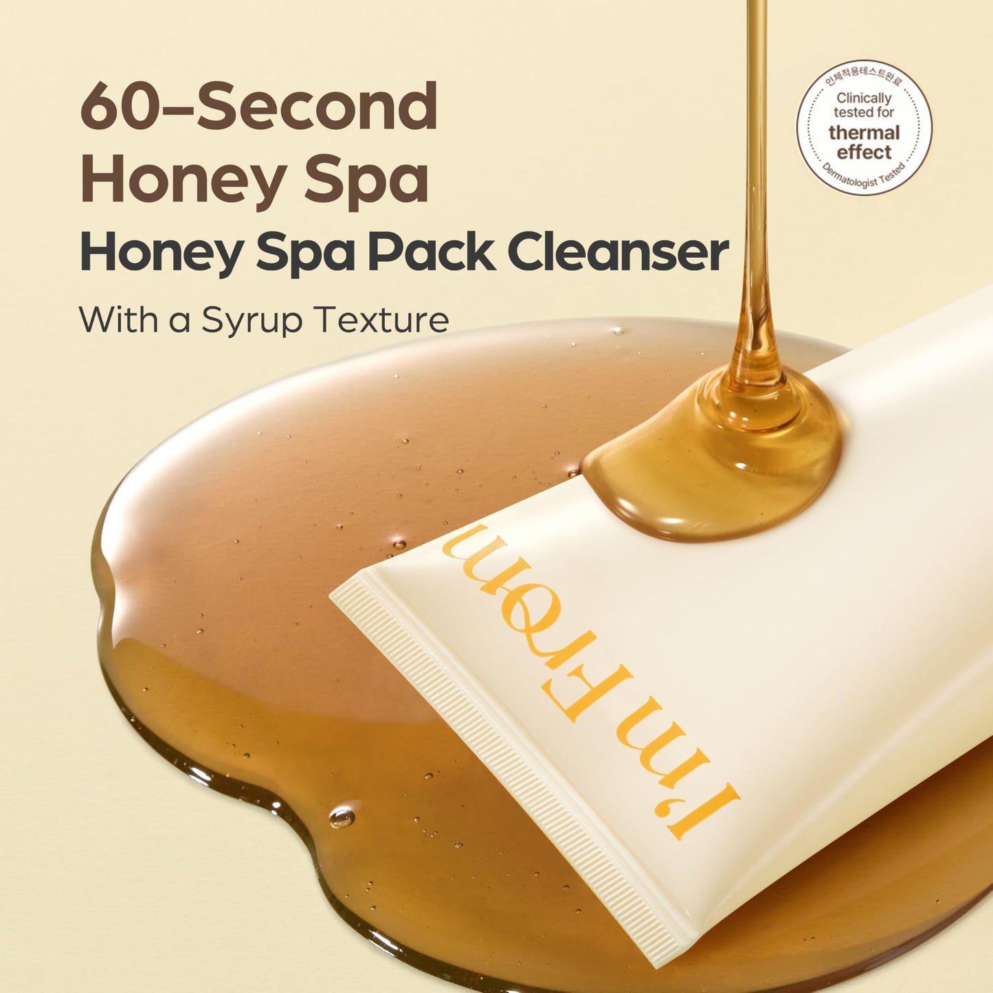 I'm from Honey Syrup Pack Cleanser, Mask-to-Foam Hydrating Cleanser with Honey, Glass & Dewy Glow, Moisture-Rich Facial Cleanser, Korean Skin Care 4.06fl.oz