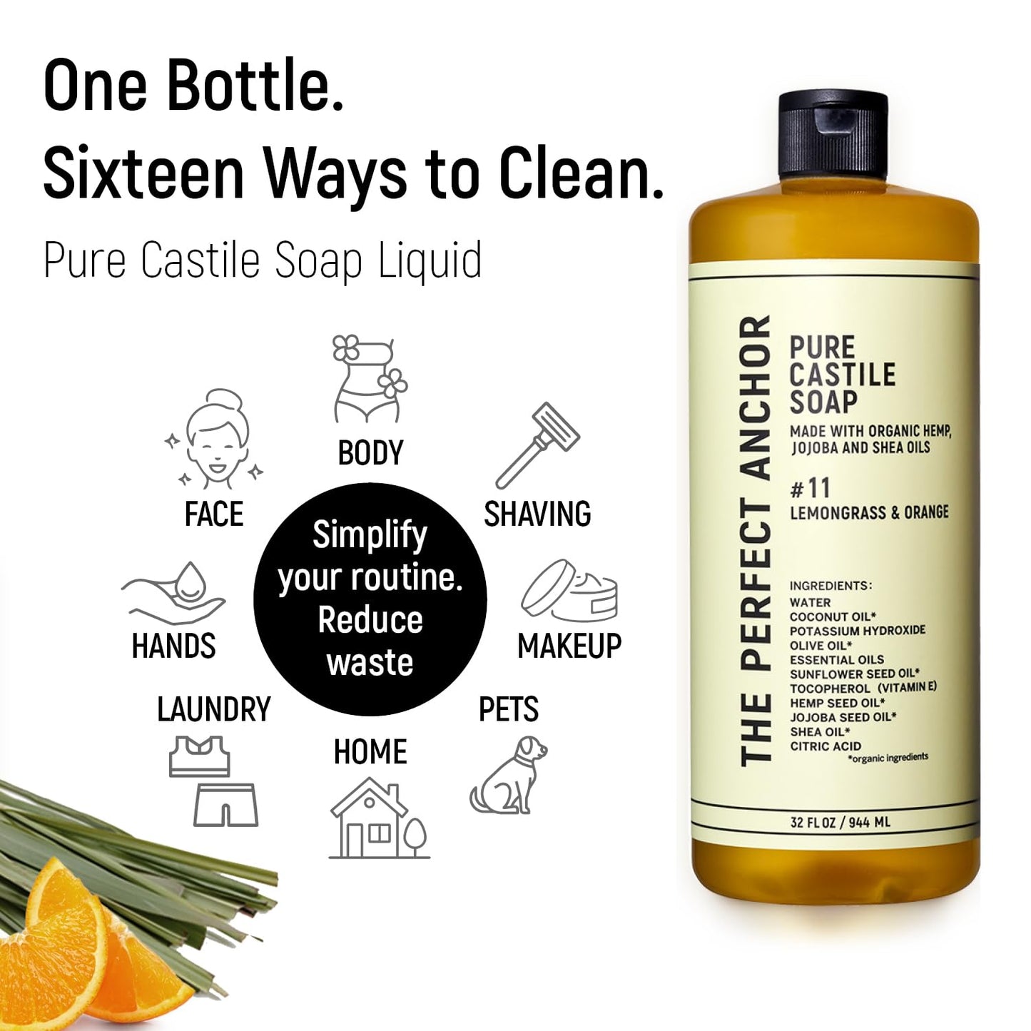 The Perfect Anchor Pure Castile Soap Lemongrass and Orange 8 fl oz Face & Body Wash & Makeup Cleanser 100% Natural OTCO Organic Liquid Soap Vegan Palm-Oil-Free Japanese-Inspired (Formulated in Japan)