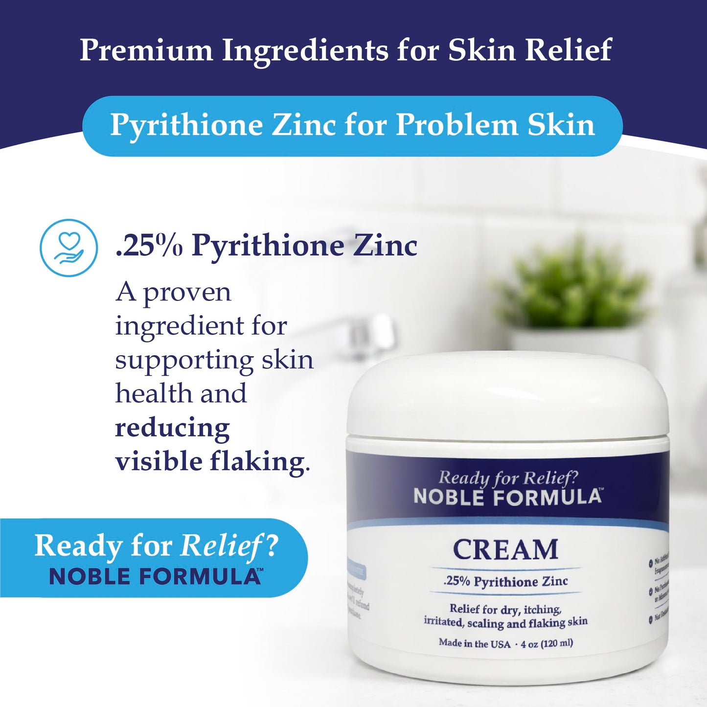 Noble Formula Pyrithione Zinc Cream 0.25% – Moisturizing Cream for Itching, Flaking, Dryness & Redness – Skin Support with Rosehip Oil, Squalane, Sweet Almond Oil & Vitamin E - 4 oz