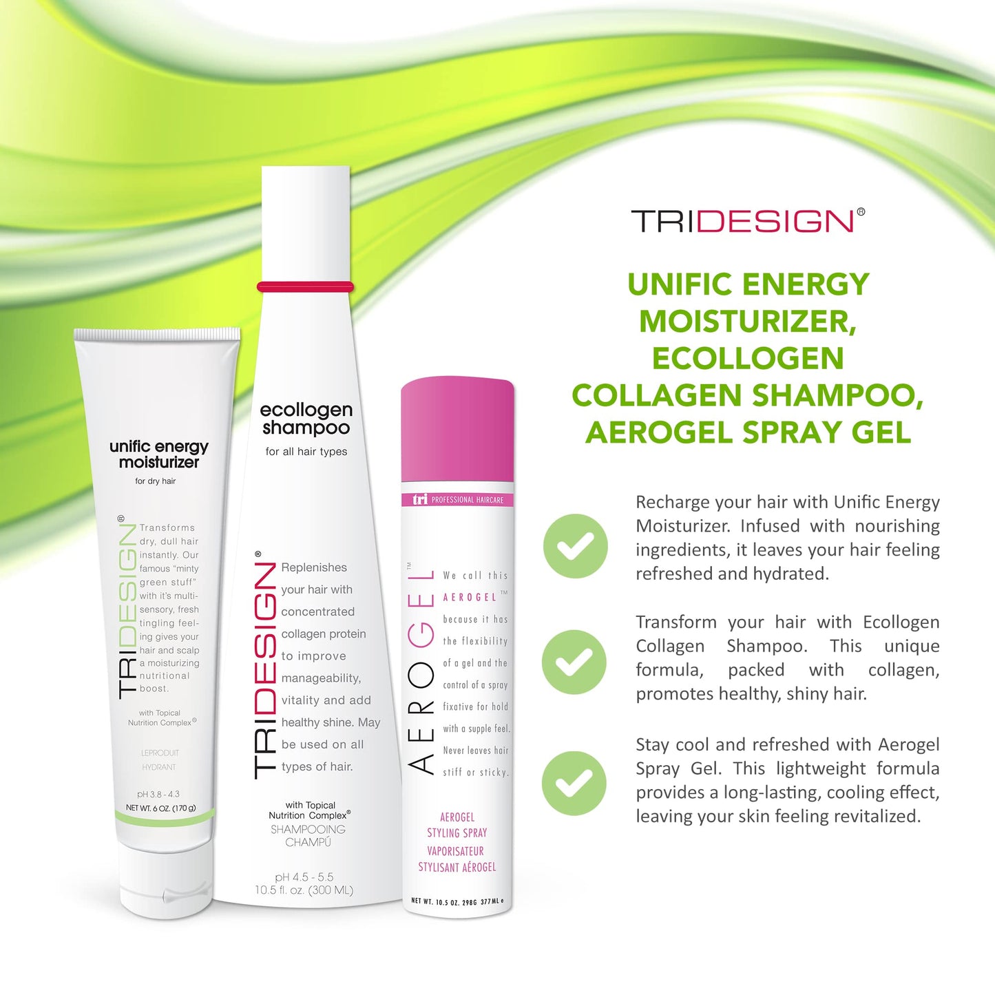 TRI Design Shampoo, Conditioner and Hair Finishing Spray Set - Includes Aerogel Spray Gel 10.5 oz., Ecollogen Collagen Shampoo 10.5 oz. and Unific Energy Moisturizer 6 oz., for All Hair Types