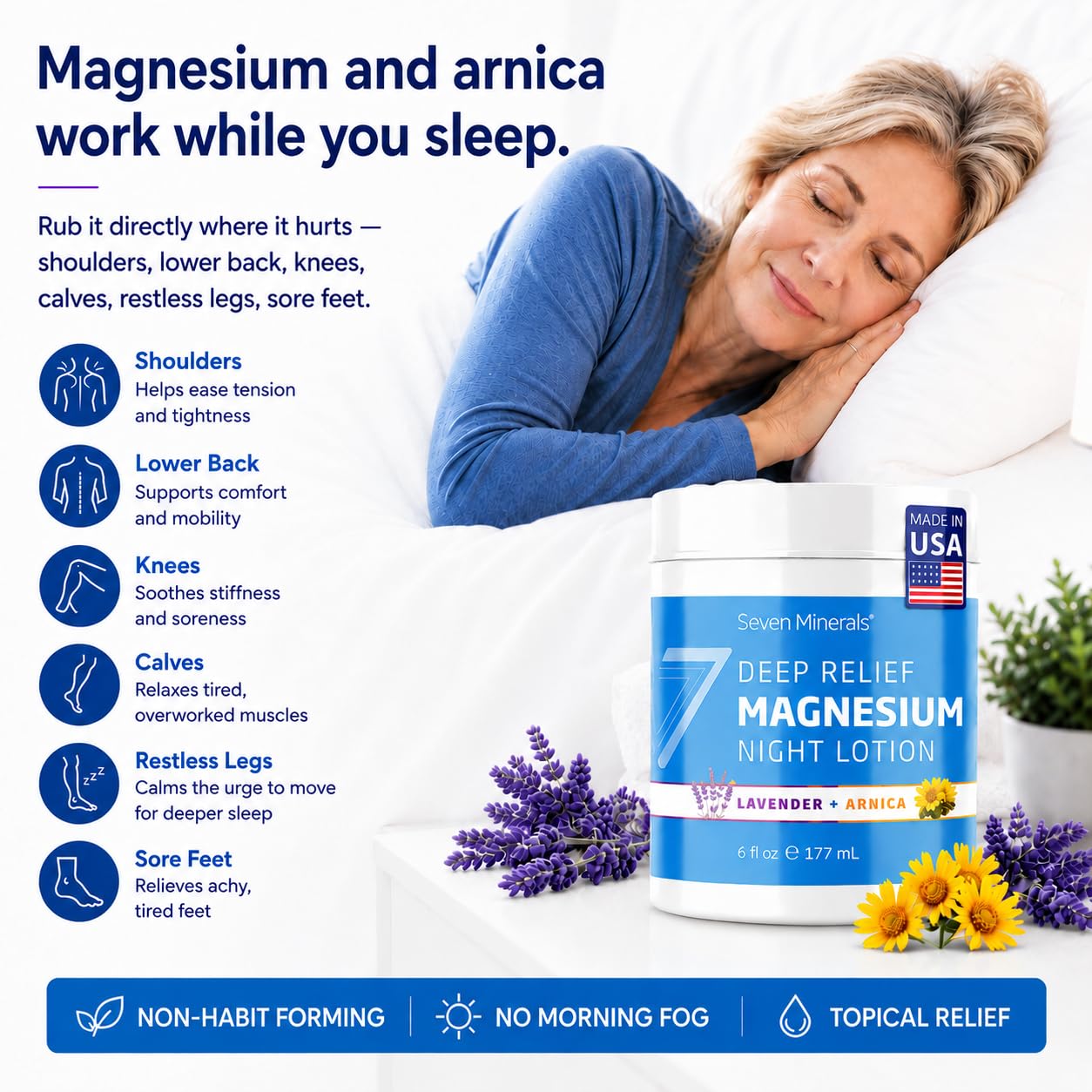 Seven Minerals Deep Relief Magnesium Night Lotion - Lavender + Arnica Cream for Deep Sleep & Muscle Relief - Calms Legs, Soothes Sore Back, Neck & Shoulders - USP Grade, Made in USA, 6 Fl Oz