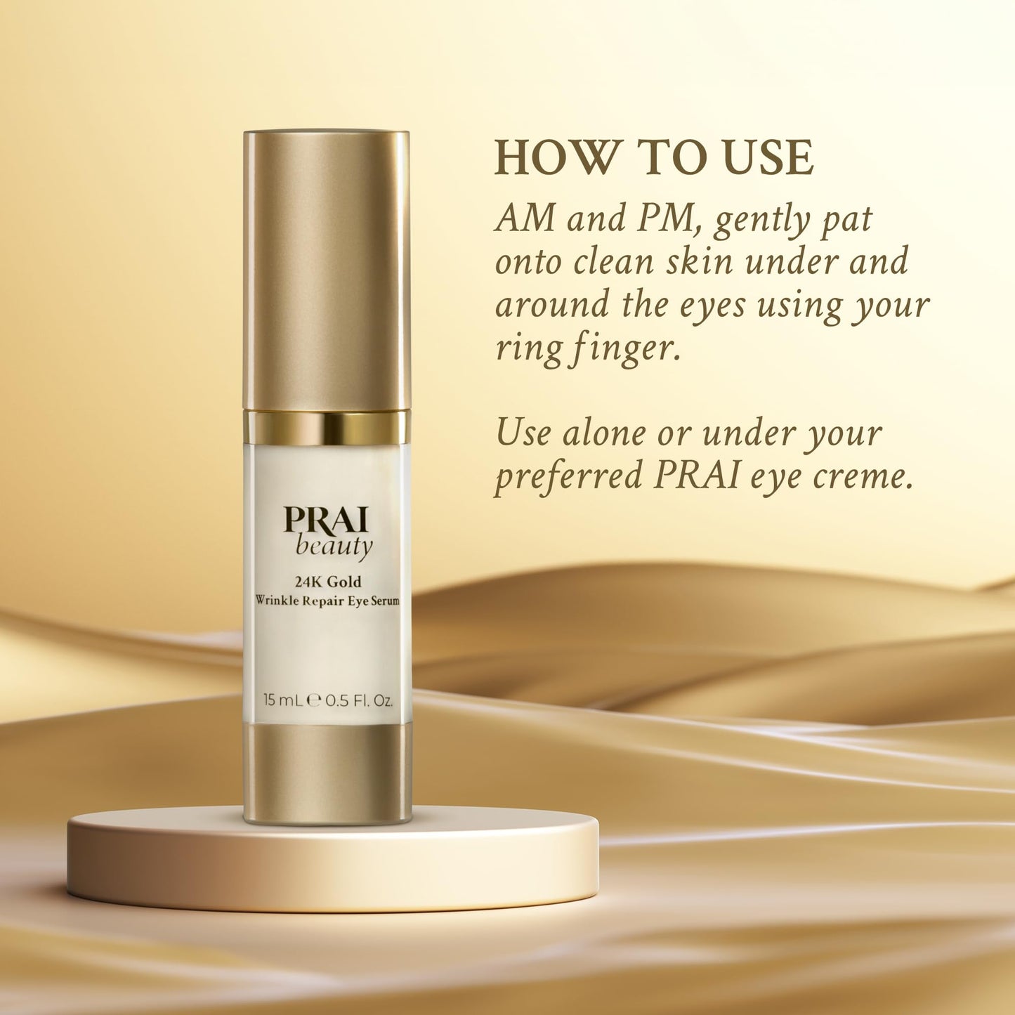 PRAI Beauty 24K Gold Wrinkle Repair Eye Serum - Anti-Aging & Anti-Wrinkle Serum - 0.5 Oz