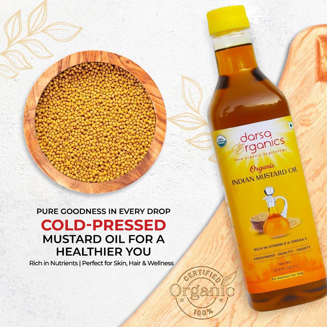 Darsa Organics Mustard Oil for Hair Growth, Skin and Massage, 33.8 oz (1000ml), USDA Organic Cold Pressed Mustard Seed Oil, Pure and Unrefined, Rich in Vitamin E and Omega 3