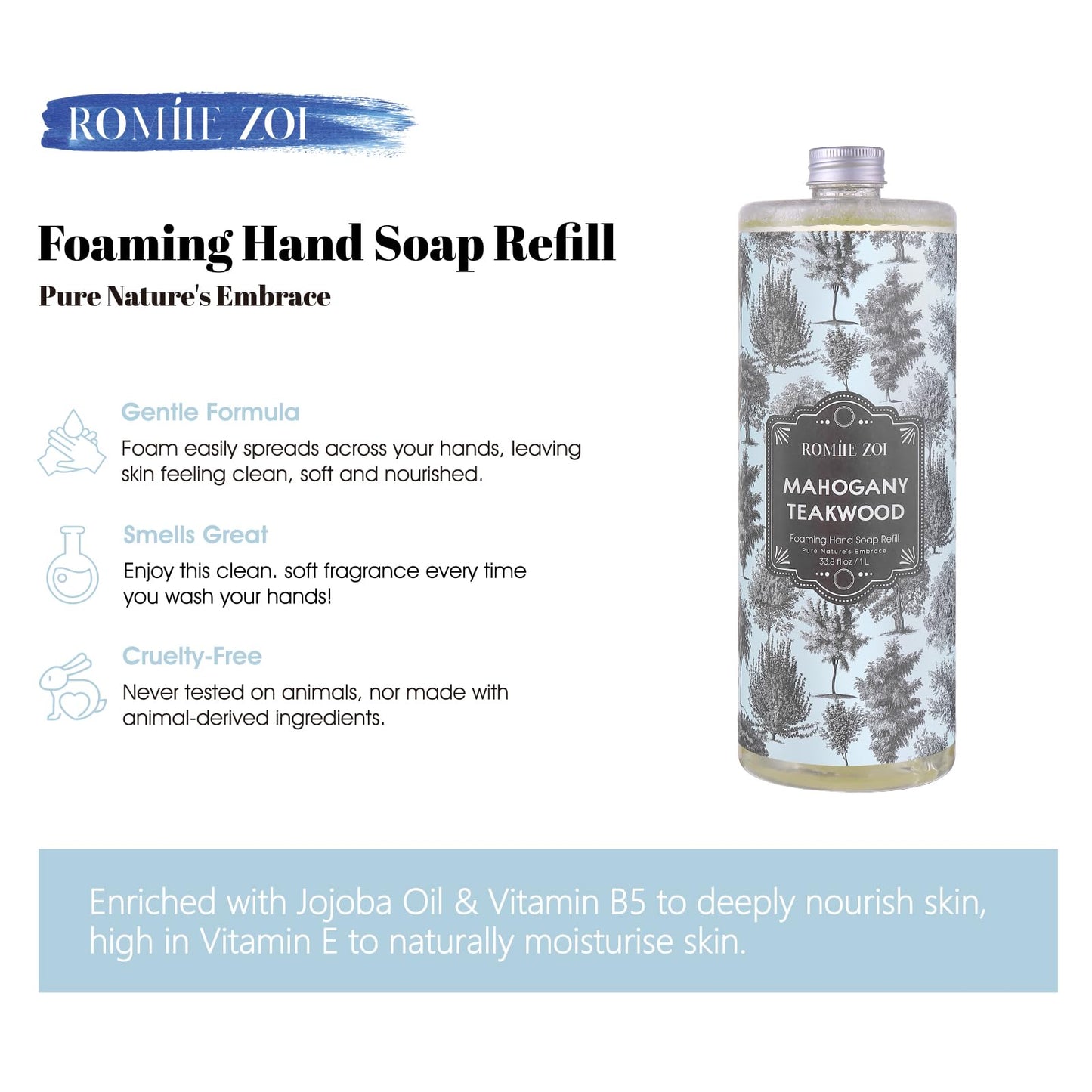 ROMIIE ZOI Foaming Hand Soap Refill, Teakwood, Gentle & Moisturizing Formula, 1000 ML/ 33.8 FL OZ