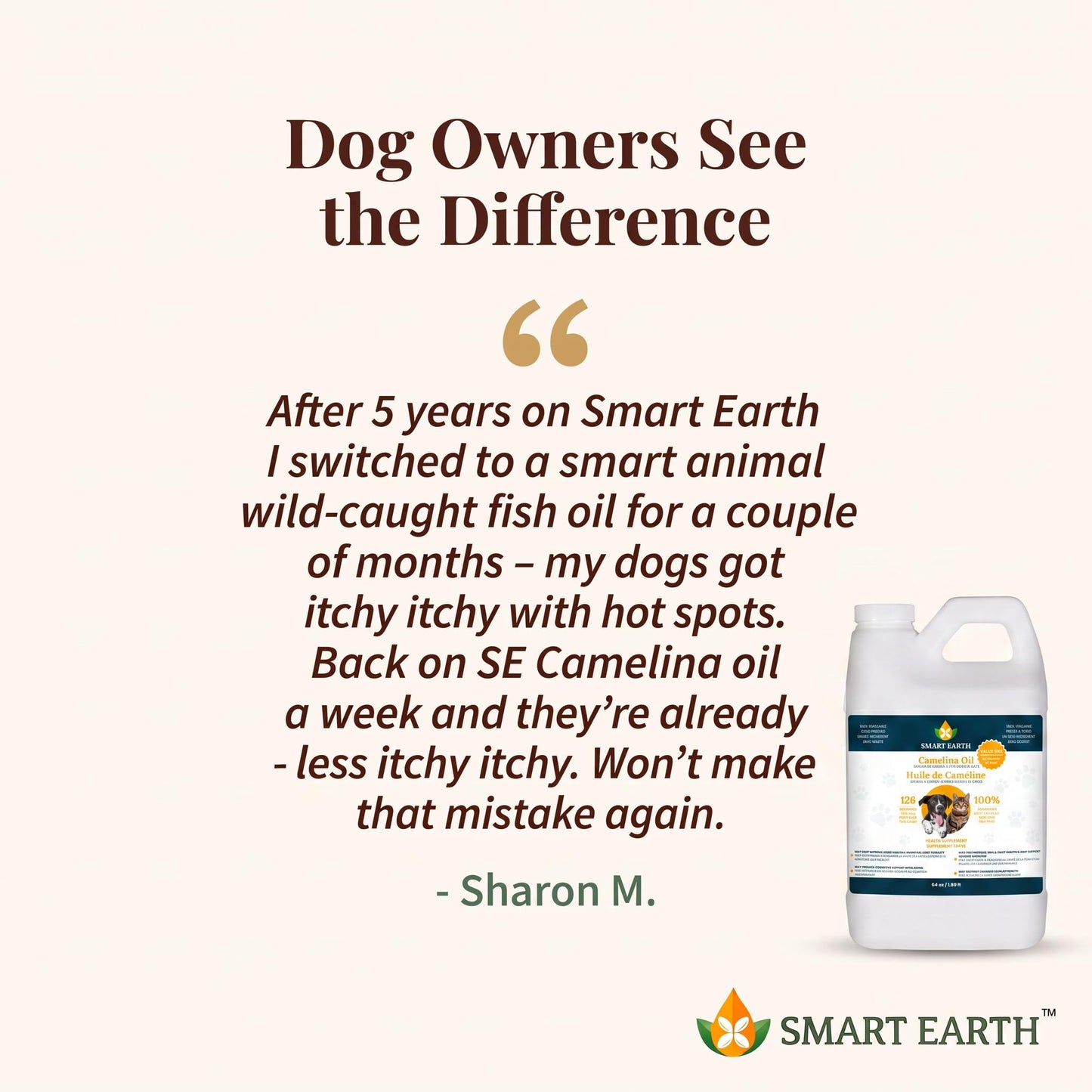 Smart Earth Camelina Oil for Dogs - Omega 3, 6, 9 Supplement for Healthy Skin, Shiny Coat & Flexible Joints - Dog Joint Supplement - Natural Canine Wellness - Omega 3 for Dogs (Pump Included - 64oz)