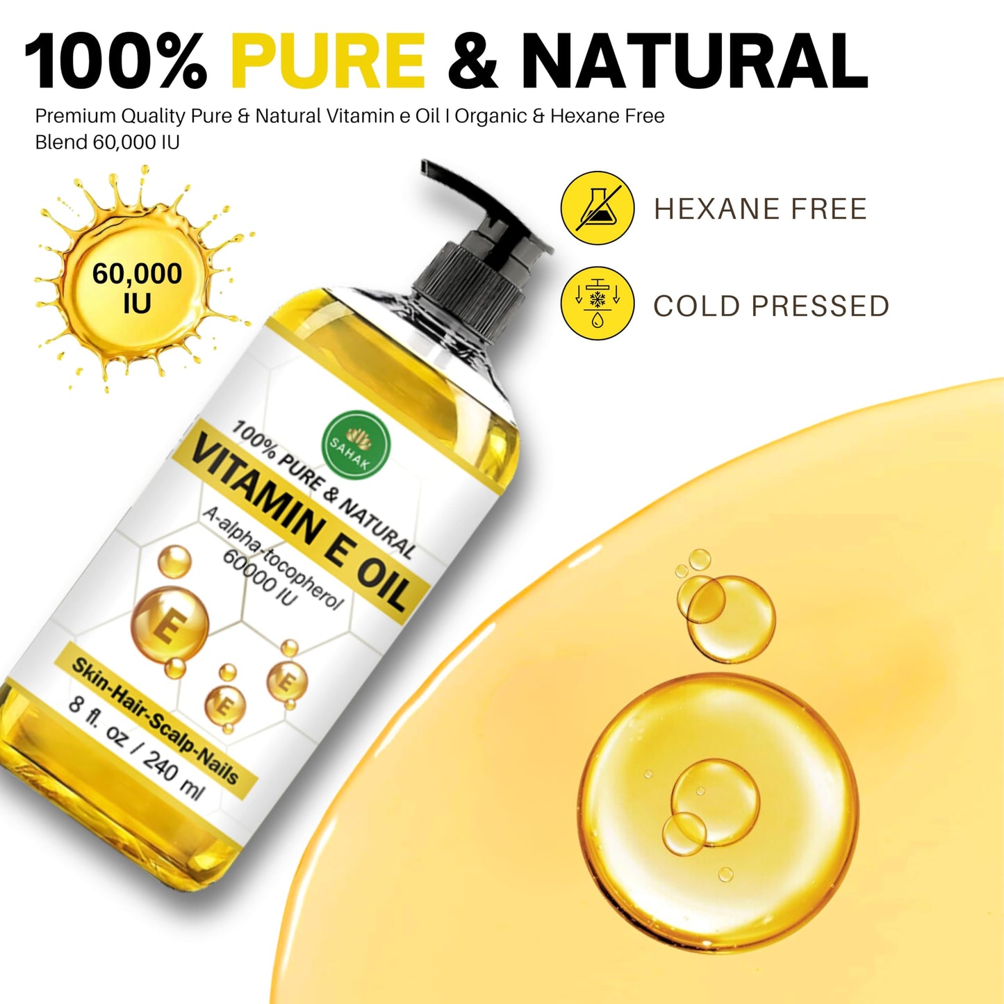SAHAK Vitamin E Oil Blend 60,000 IU – Organic Vitamin E Oil for Skin, Hair & Nails | Ready-to-Use Body & Face Moisturizing Oil